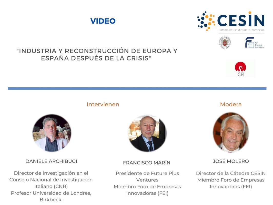 Ya se encuentra disponible el vídeo del debate online: Industria y reconstrucción de Europa y España después de la crisis - 1